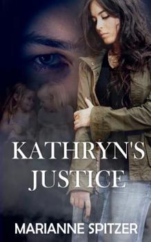 Paperback Kathryn's Justice Book