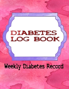 Blood Sugar Diabetes Log Book: Glucose Monitor LogBook Compact Handy Pages Diabetic Blood Sugar Track | Journal - Weight # Tracking ~ Size 8.5 X 11 Inches 110 Page Fast Prints Special Diabetic Gift.