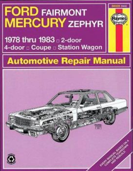 Ford Fairmont & Mercury Zephyr '78'83 (Haynes Manuals)