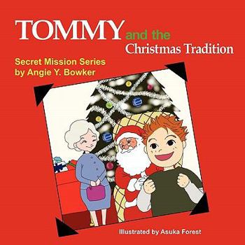 Paperback Tommy and the Christmas Tradition Book