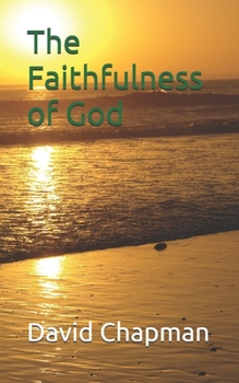 Paperback The Faithfulness of God Book