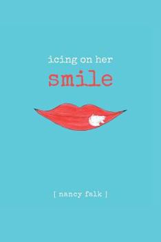 Paperback Icing on Her Smile Book