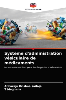 Paperback Système d'administration vésiculaire de médicaments [French] Book