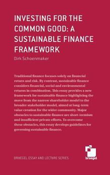 Paperback Investing for the common good: a sustainable finance framework Book