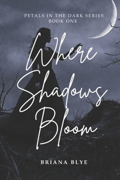 Paperback Where Shadows Bloom Book