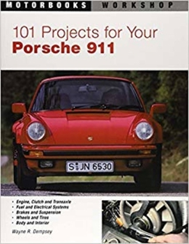 Paperback 101 Projects for Your Porsche 911, 1964-1989 Book