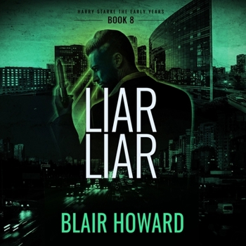 MP3 CD Liar Liar: Harry Starke: The Early Years Book