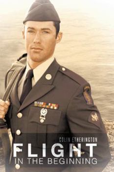 Hardcover Flight: In the Beginning Book