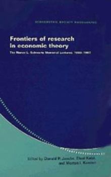 Frontiers of Research in Economic Theory: The Nancy L. Schwartz Memorial Lectures, 1983-1997