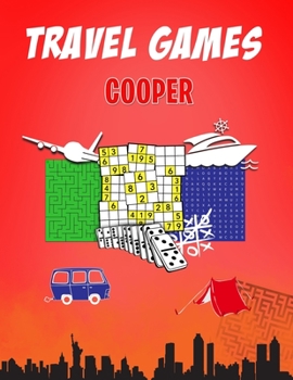 Paperback Cooper Travel Games: Personalized Travel Puzzle Books for Kids Book