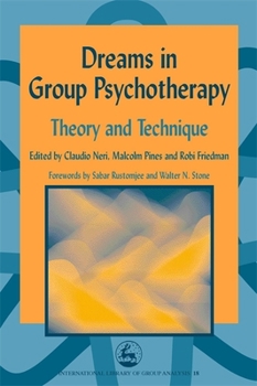 Paperback Dreams in Group Psychotherapy: Theory and Technique Book