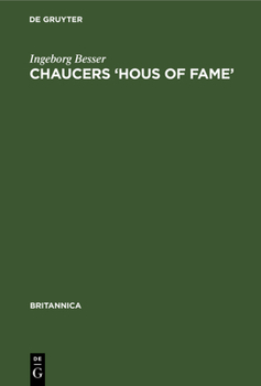 Hardcover Chaucers 'Hous of Fame': Eine Interpretation [German] Book