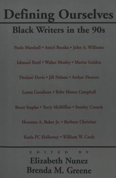 Paperback Defining Ourselves: Black Writers in the 90s Book