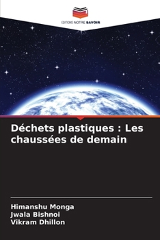 Paperback Déchets plastiques: Les chaussées de demain [French] Book