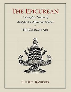 The Epicurean: The Classic 1893 Cookbook