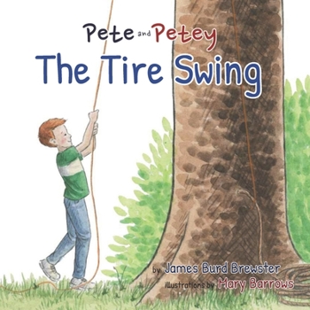 Paperback Pete and Petey - Tire Swing Book