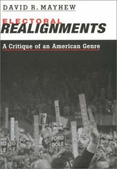 Electoral Realignments - Book  of the Institution for Social and Policy Studies