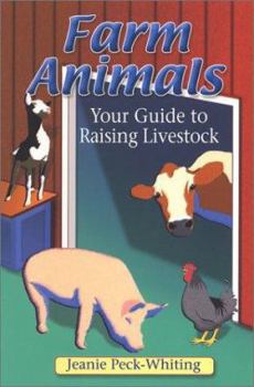 Paperback Farm Animals: Your Guide to Raising Livestock Book