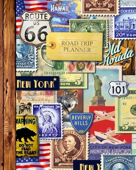 Paperback Road Trip Planner: Vacation Planner and Travel Journal for 4 Holidays in a large softback notebook (from our American Roadtrip range) Book