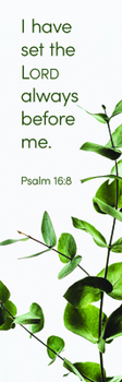 Hardcover Inspirational Bookmark: I Have Set (Package of 25): Psalm 16:8 (Kjv) Book