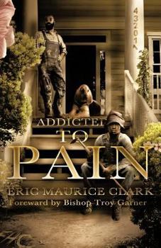 Paperback Addicted to Pain Book