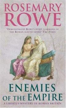 Enemies of the Empire - Book #7 of the Libertus Mystery of Roman Britain