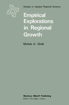 Paperback Empirical Explorations in Regional Growth Book