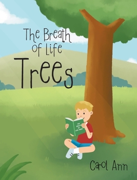 Hardcover The Breath of Life: Trees Book