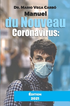 Paperback Manuel du Nouveau Coronavirus [French] Book