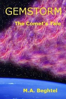 Paperback Gemstorm: The Comet's Tale Book