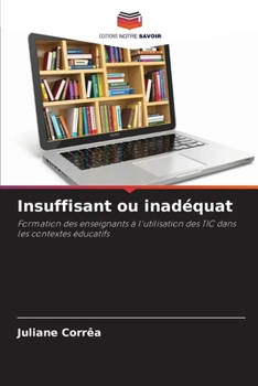 Paperback Insuffisant ou inadéquat [French] Book