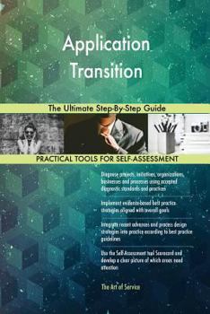 Paperback Application Transition The Ultimate Step-By-Step Guide Book
