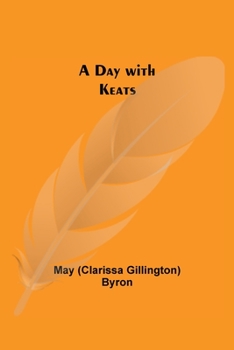 Paperback A Day with Keats Book
