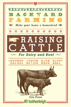 Paperback Backyard Farming: Raising Cattle for Dairy and Beef Book
