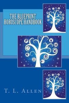 Paperback The Blueprint Horoscope Handbook Book