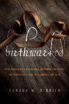 Birthmarked - Book #1 of the Birthmarked