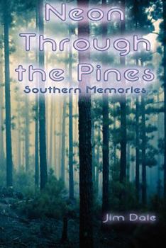 Paperback Neon Through the Pines Book