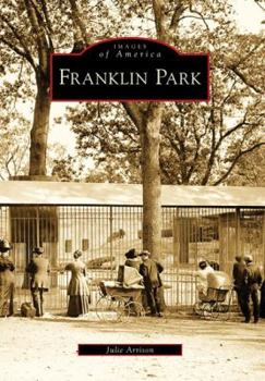Franklin Park - Book  of the Images of America: Massachusetts