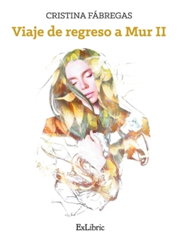 Paperback Viaje de regreso a Mur II [Spanish] Book