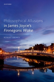 Hardcover Philosophical Allusions in James Joyce's Finnegans Wake Book