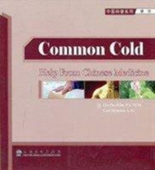 Paperback The Common Cold: Help from Chinese Medicine Book