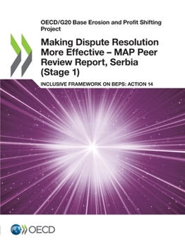 Paperback Making Dispute Resolution More Effective - MAP Peer Review Report, Serbia (Stage 1) Book
