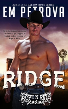 Ridge - Book #3 of the Rope 'n Ride