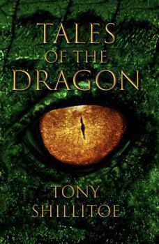 Tales of the Dragon: a collection of fantasy stories