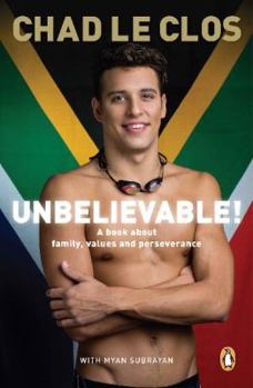 Paperback Unbelievable!: A Book About Family, Values and Perseverance Book