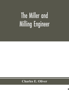 Paperback The miller and milling engineer Book