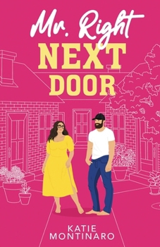 Paperback Mr Right Next Door Book