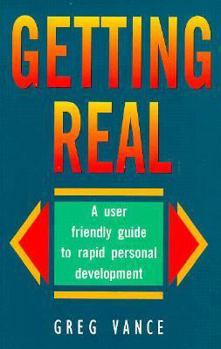 Paperback Getting Real: A User Friendly Guide to Rapid Personal Development Book