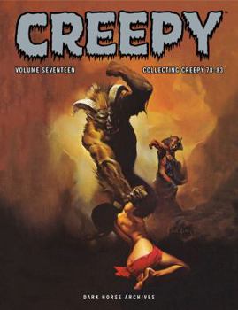 Hardcover Creepy Archives Volume 17: Collecting Creepy 78-83 Book
