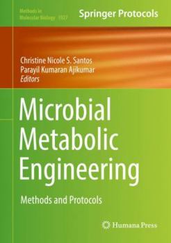 Hardcover Microbial Metabolic Engineering: Methods and Protocols Book